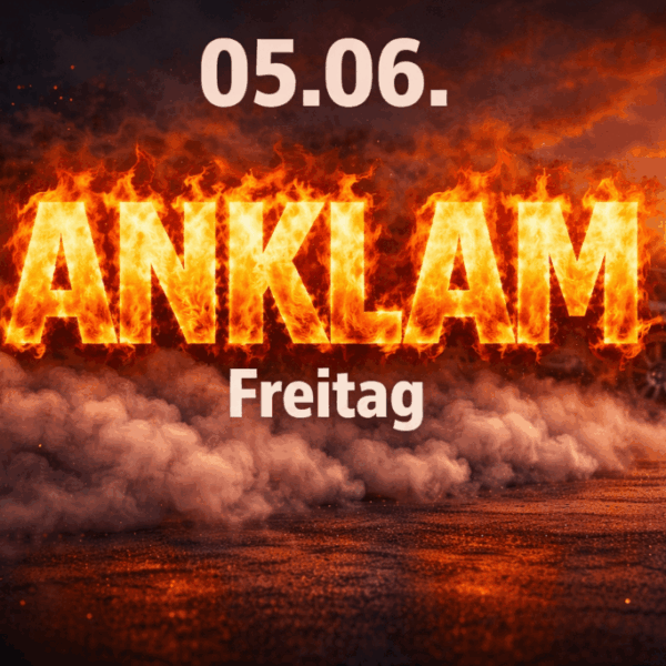 ANKLAM 05.06.2026 - Freitag Ticket