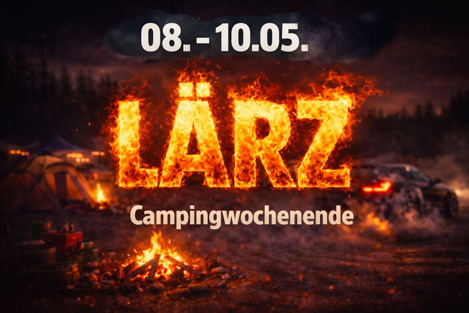 LÄRZ 08.05. - 10.05.2026 - Wochenend Ticket inkl. Camping (Freitag - Sonntag)